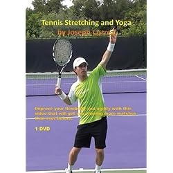 Tennis Stretching and Yoga by Joseph Correa