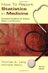 How to Report Statistics in Medicine:...