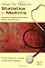 How to Report Statistics in Medicine: Annotated Guidelines for Authors, Editors, and Reviewers