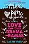 Ask Amy Green: Love and Other Drama-Ramas