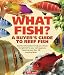 What Fish? A Buyer's Guide to Reef Fish