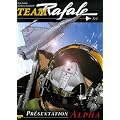 Team Rafale, Tome 1 : Pr�sentation Alpha