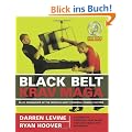 Black Belt Krav Maga: Elite Techniques of the World's Most Powerful Combat System
