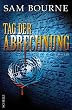 Tag der Abrechnung: Thriller