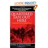 Quartered Safe Out Here: A Harrowing Tale of World War II
