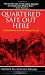 Quartered Safe Out Here: A Harrowing Tale of World War II
