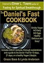The Daniel's Fast Cookbook