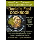 The Daniel's Fast Cookbook by Grace Bass and Lynda Anderson