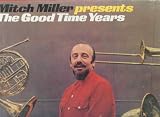 [LP Record] Mitch Miller Presents The Good Time Years