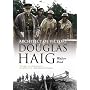 Architect of Victory: Douglas Haig