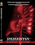 Dementia [Special Edition] with Champagne Dreams
