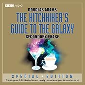 The Hitchhiker's Guide to the Galaxy: The Secondary Phase (Dramatised) | [Douglas Adams]