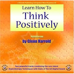 Learn How to Think Positively