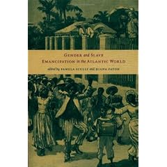 Gender and Slave Emancipation in the Atlantic World