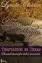Temptation In Texas: Mike and Megan (Contemporary Short Story)