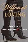 Different Loving