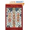 Masters of Meditation and Miracles: Lives of the Great Buddhist Masters of India and Tibet (Buddhayana Series)