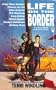 Life On The Border (Borderlands)