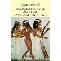 Kulturgeschichte �gyptens und des alten Orients