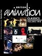 British Animation Classics Volume 2
