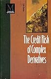 The credit risk of complex derivatives