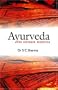 Ayurveda: The Ultimate Medicine