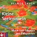 Kleine Seeleninseln: Musik zum Träumen und Entspannen