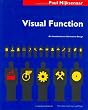 Visual Function: An Introduction to Information Design