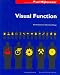 Visual Function: An Introduction to Information De...