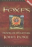Foxe s Book of Martyrs