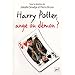 Harry Potter, ange ou d�mon ?