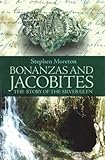 Bonanzas and Jacobites : the story of the Silver Glen