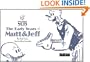 The Early Years of MUTT & JEFF (Forever Nuts: Classic Screwball Strips)