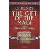 The Gift of the Magi and Other Short Stories
