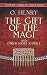 The Gift of the Magi and Other Short Stories