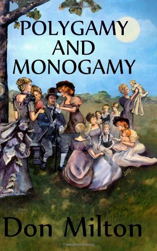Polygamy and Monogamy