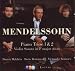 rondo.fr : MENDELSSOHN - Piano Trios 1, 2 - Violin Sonata