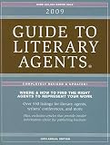 Guide to Literary Agents [GT LITERARY AGENTS-2009]