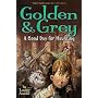 Golden & Grey: A Good Day for Haunting (Golden and Grey)