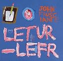 Frusciante, John - Letur-Lefr [CD Single]