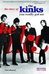 You Really Got Me: The Story of the K...