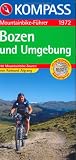  : Bozen und Umgebung. Mountainbike-F&uuml;hrer: 40 Mountainbike-Touren