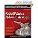SolidWorks Administration Bible