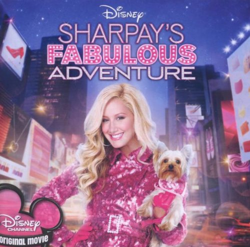 Sharpay's Fabulous Adventure Ashley Tisdale Shawn Molko Lucas Grabeel Aly and AJ