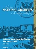 Science World: Learning Through Discovery, 1979