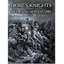 Dore's Knights and Medieval Adventure