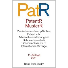 Patent- und Musterrecht: Textausgabe zum deutschen, europ�ischen und internationalen Patent-, Gebrauchsmuster- und Geschmacksmusterrecht