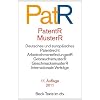 Patent- und Musterrecht: Textausgabe zum deutschen, europ�ischen und internationalen Patent-, Gebrauchsmuster- und Geschmacksmusterrecht