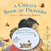 A Child's Book of Prayers | [Michael Hague]