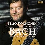 J.S. Bach: Sonatas for Solo Violin (transcriptions for guitar)